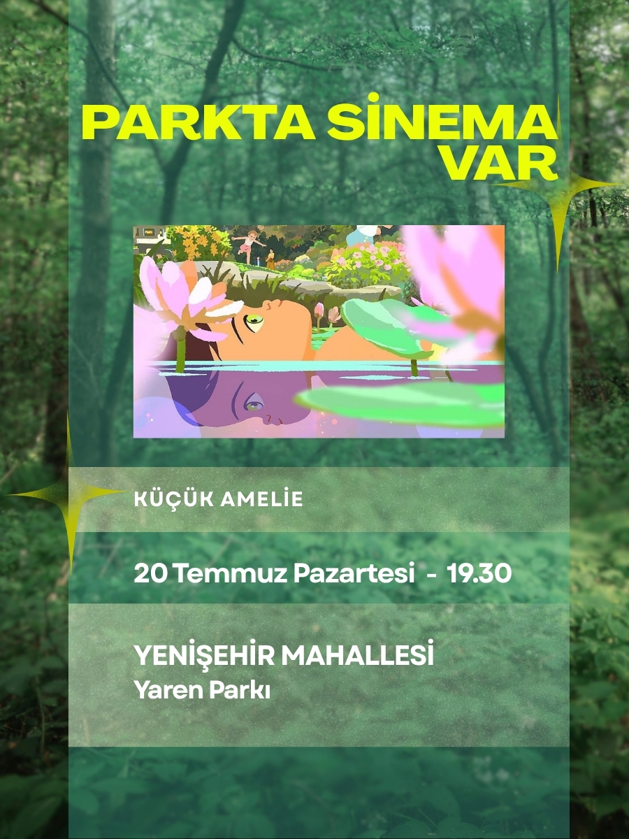Parkta Sinema Var- Çocuk Filmi KÜÇÜK AMELİE