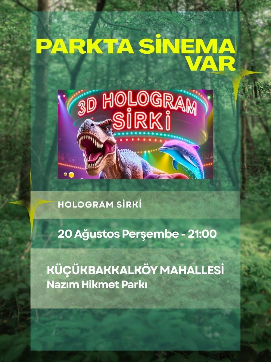 Parkta Sinema Var- 3d HOLOGRAM SİRKİ