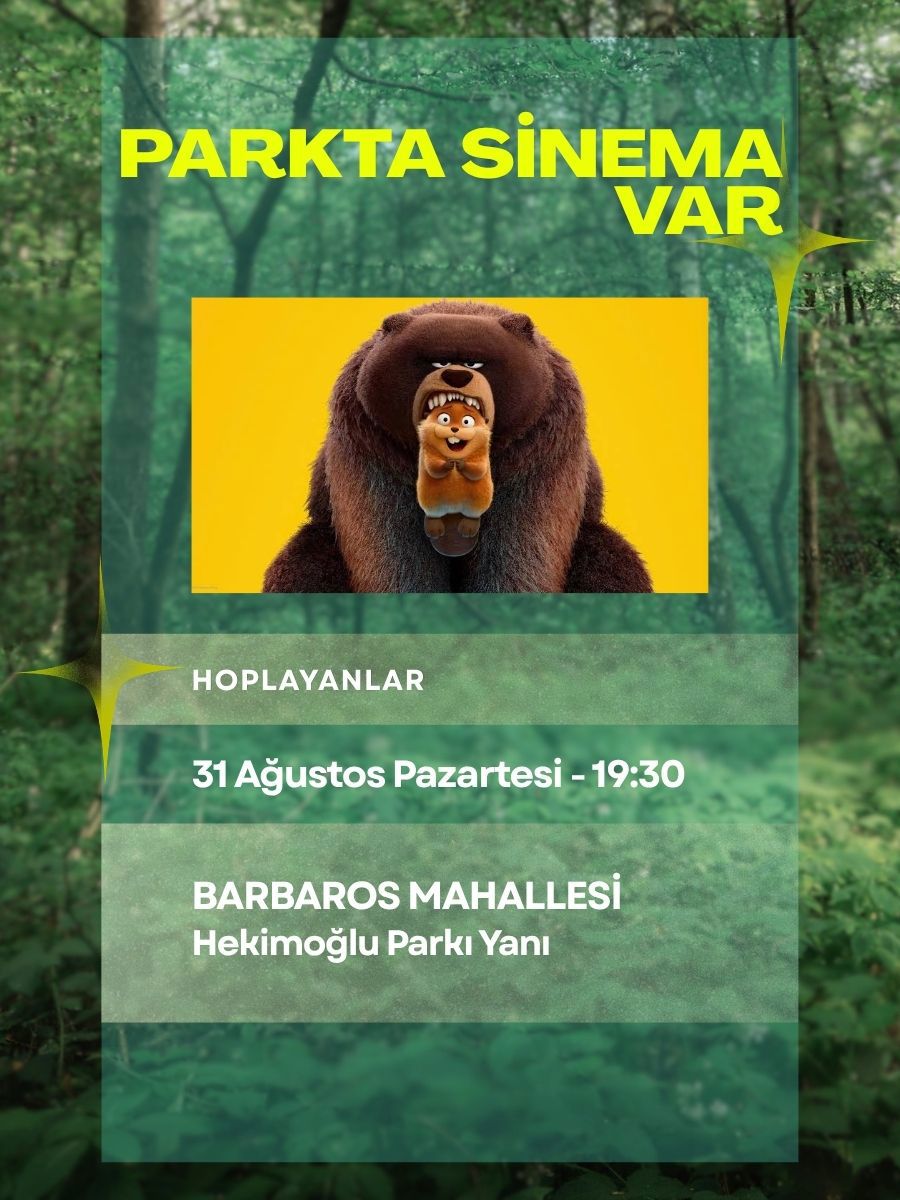 Parkta Sinema Var- Hoplayanlar