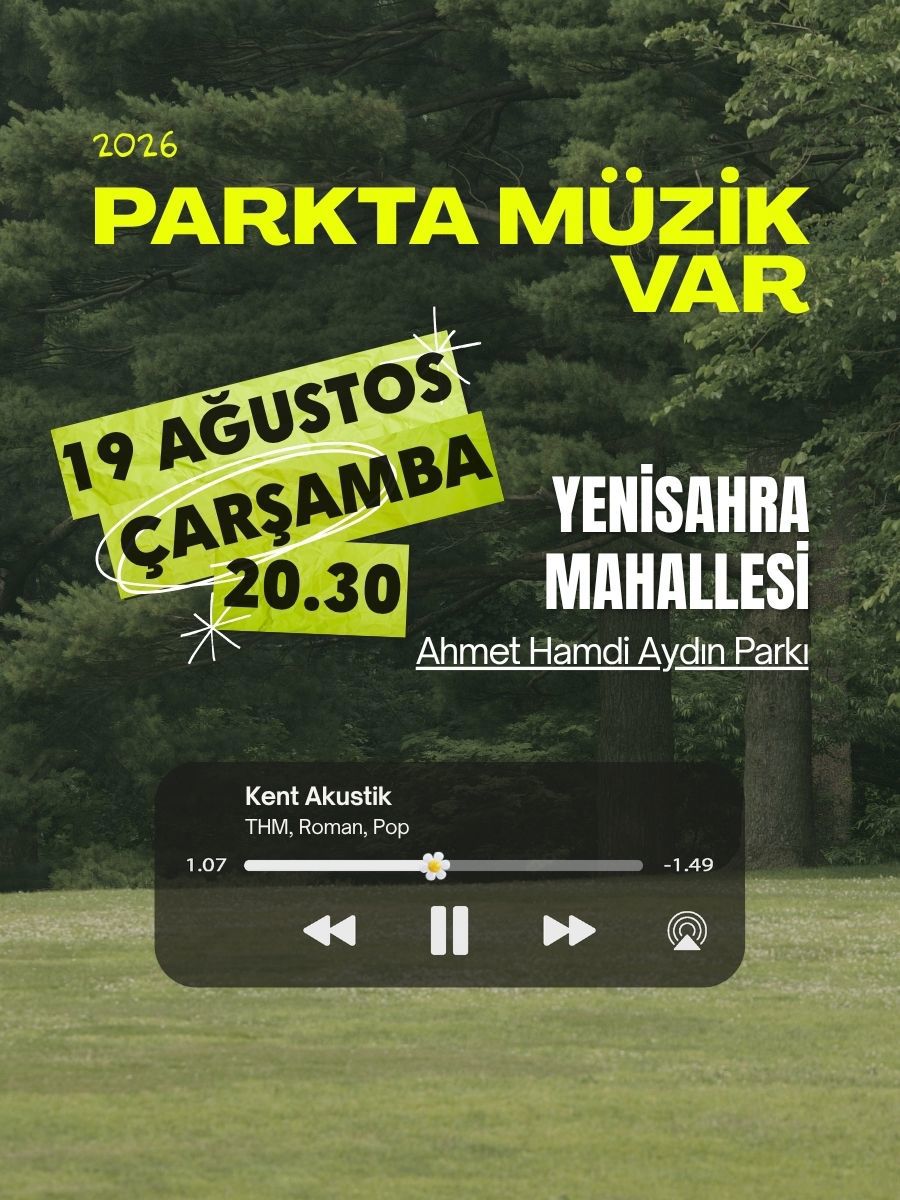 Parkta Müzik Var - Ataşehir Belediyesi Kent Orkestrası ‘ Kent Akustik’
